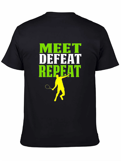 Camiseta Deportiva Meet Defeat Repeat