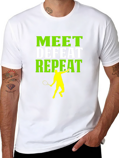 Camiseta Deportiva Meet Defeat Repeat