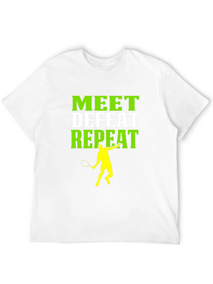Camiseta Deportiva Meet Defeat Repeat
