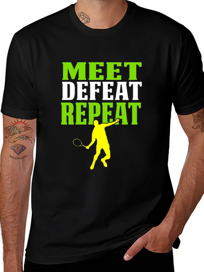 Camiseta Deportiva Meet Defeat Repeat